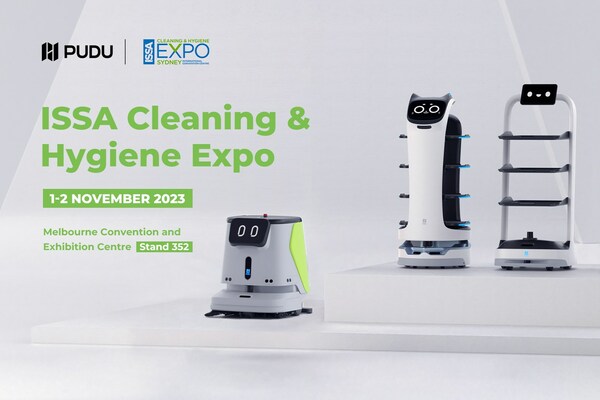 Pudu Robotics to Showcase Smart Cleaning Solutions at ISSA Cleaning & Hygiene Expo in Melbourne