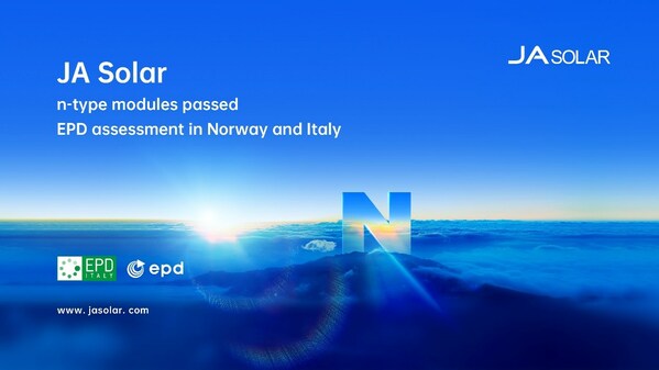 JA Solar, 노르웨이와 이탈리아서 n-type 제품 EPD 통과