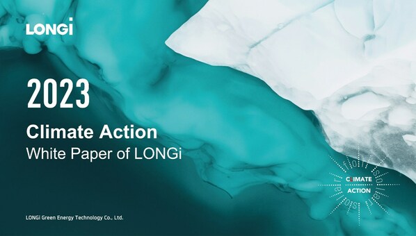 LONGi Achieves Nearly 40% Reduction in Operational Emissions in Climate Action White Paper Released at COP28