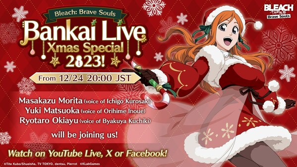 "Bleach: Brave Souls" Bankai Live Xmas Special 2023! Airs Sunday, December 24