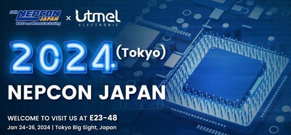 Electronic Component Distributor Utmel Invited to Participate in 2024 NEPCON JAPAN