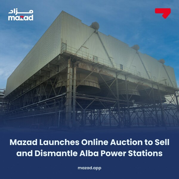<div>Mazad Launches Online Auction to Sell and Dismantle Alba's old Power Stations</div>