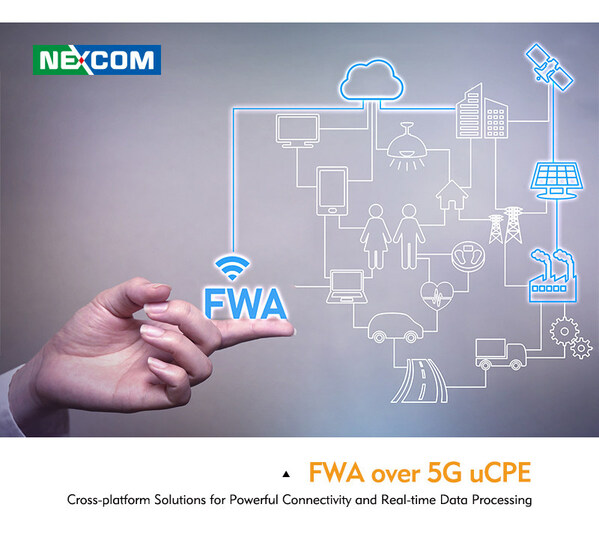NEXCOM 's 5G FWA solutions support powerful connectivity and real-time data processing. The products have been classified and mapped with grades catering to diverse field applications such as Consumer, Enterprise, Industrial, and Telecom. For in-depth explanations download the corresponding White Paper. (PRNewsfoto/NEXCOM International Co., Ltd.)
