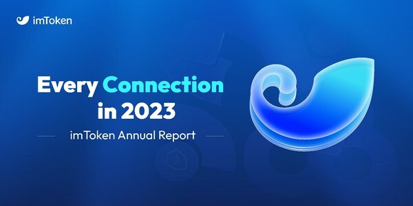 Every Connection in 2023: imToken Releases its 8th Annual Report