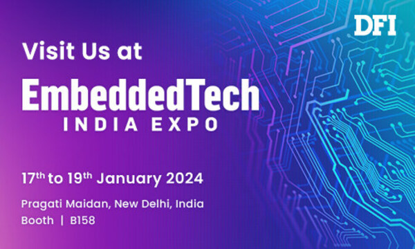 DFI To Present Latest Innovations Alongside Partner Dynalog at Embedded Tech India Expo 2024