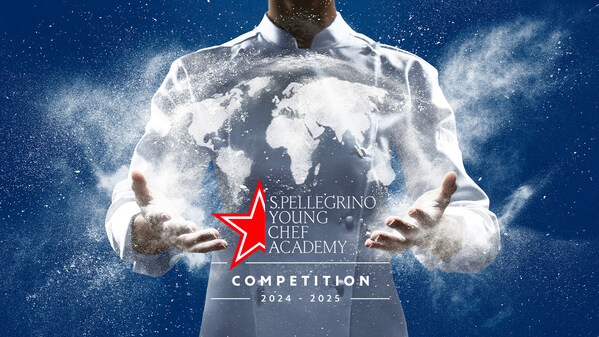 THE SIXTH EDITION OF THE S.PELLEGRINO YOUNG CHEF ACADEMY COMPETITION OPENS ITS DOORS TO THE WORLD'S MOST TALENTED CHEFS UNDER 30