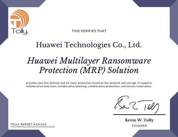 MWC 2024 | Giải pháp bảo vệ đa lớp chống ransomware (MRP) của Huawei trở thành giải pháp đầu tiên được Tolly chứng nhận