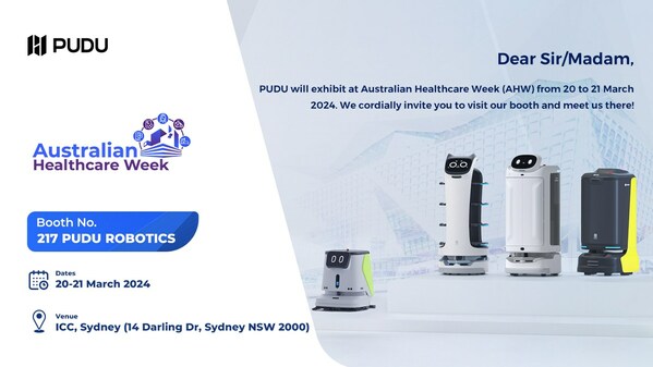 Pudu Robotics will be participating in Australian Healthcare Week on March 20-21.