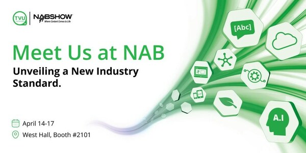 TVU Networksが業界大手企業と協力し、NAB 2024で放送を再定義
