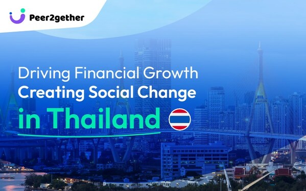 Peer2Gether มอบอำนาจทางการเงินแก่นักลงทุนพร้อมเกื้อหนุนสังคมไทย