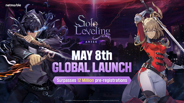NETMARBLE'S SOLO LEVELING: ARISE EXCEEDS 12 MILLION PRE-REGISTRATIONS WORLDWIDE, SETS GLOBAL LAUNCH FOR MAY 8