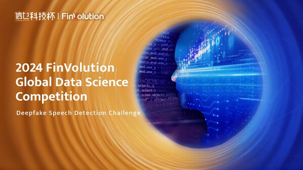 FinVolution to Hold 9th Global Data Science Competition, Focus on Deepfake Speech Detection in LLM era