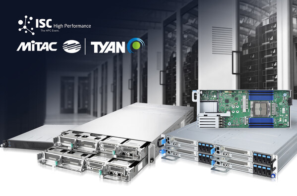 Advanced HPC Server Platforms by MiTAC and TYAN Spotlighted at ISC High Performance 2024