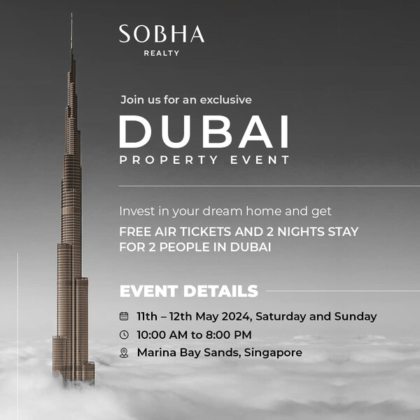 Discover Your Dream Home in Dubai with Us!We are coming to Singapore!Date: 11th and 12th May, 2024| Time: 10 am to 8 pm| Venue : Marina Bay Sands, Singapore