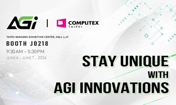 Stay unique with AGI innovations. 2024 COMPUTEX Taipei