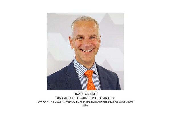 David Labuskes
CTS, CAE, RCD, Executive Director and CEO
AVIXA - the Global Audiovisual Integrated Experience Association
USA