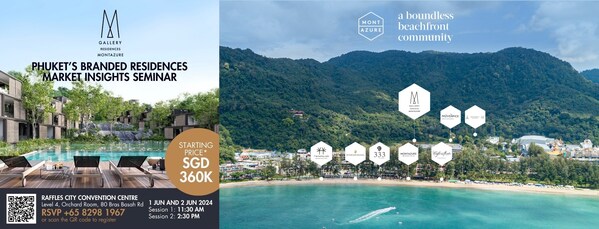Surge in Foreign Demand Elevates Phuket Property Market: Join MontAzure's Exclusive Seminar on Branded Residences Insights