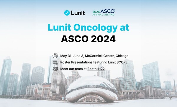 Lunit to Showcase 7 Studies at ASCO 2024, including AI Innovations in HER2 Quantification, and Multimodal Predictive Models for Immunotherapy Response
