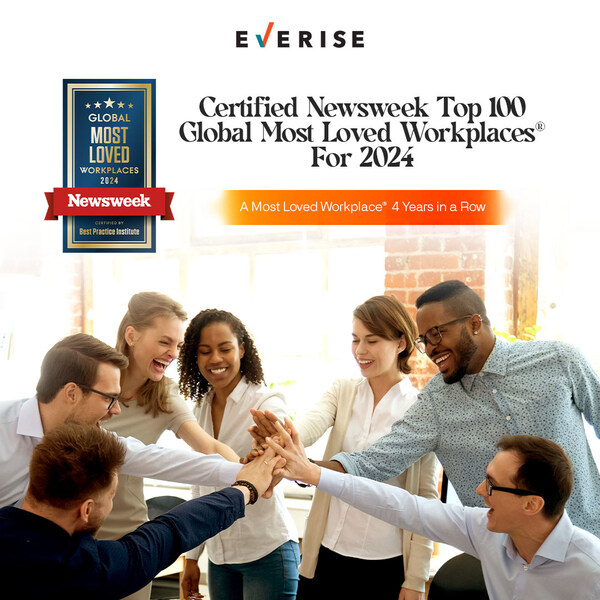 EVERISE CERTIFIED AS A MOST LOVED WORKPLACE® BY NEWSWEEK FOR FOUR CONSECUTIVE YEARS