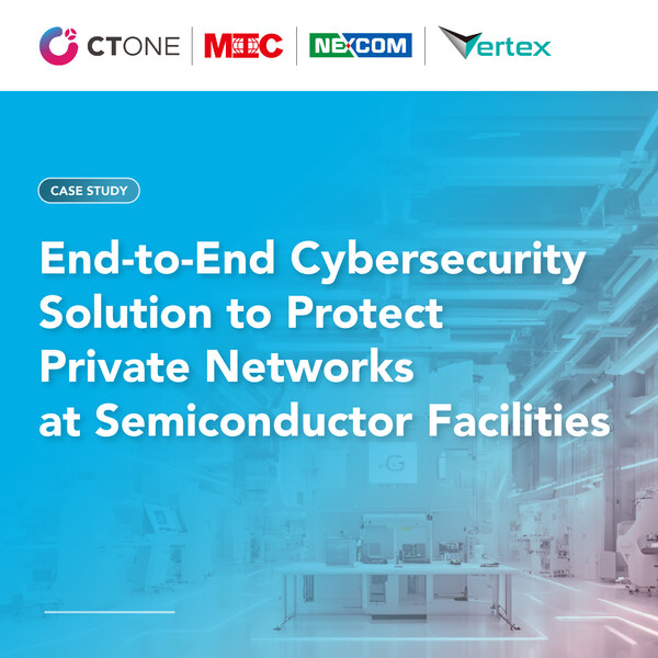 NEXCOM, CTOne, and Vertex Join Forces to Enhance Private Network Security
