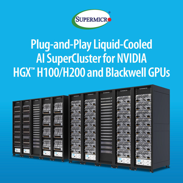 Supermicro推出支援NVIDIA Blackwell和NVIDIA HGX H100/H200的機櫃級隨插即用液冷AI SuperCluster