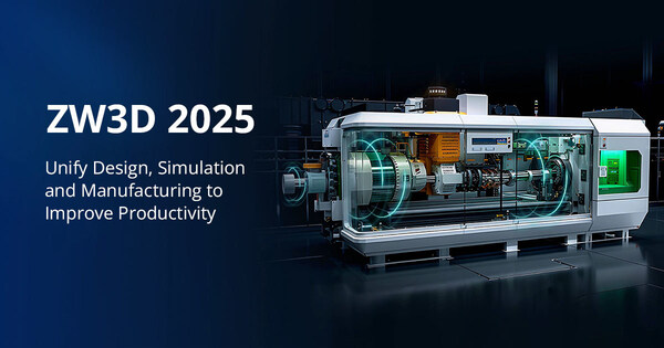 Introducing ZW3D 2025: Embark on a Seamless Journey from Design to Manufacturing