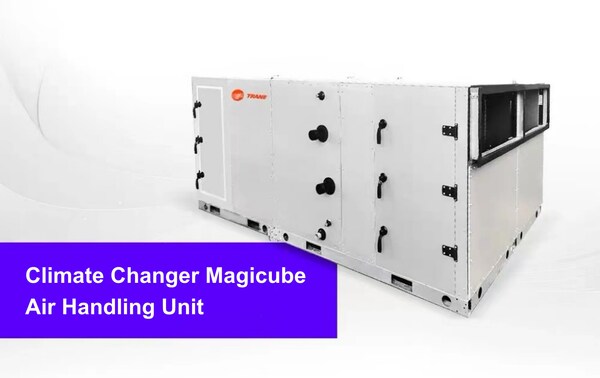 ซิชั่น พีอาร์ นิวส์ไวร์ - Trane เปิดตัวเครื่องจ่ายลมเย็น Climate Changer Magicube ในภูมิภาคเอเชียแปซิฟิก