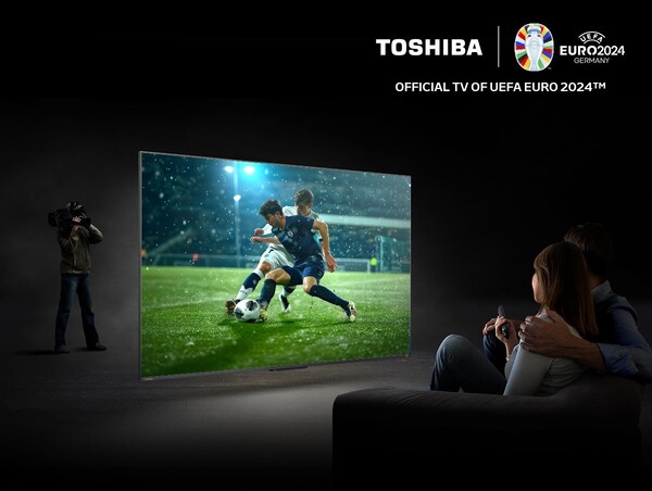 Toshiba TV for UEFA EURO 2024™ Screens to Upgrade Your Game