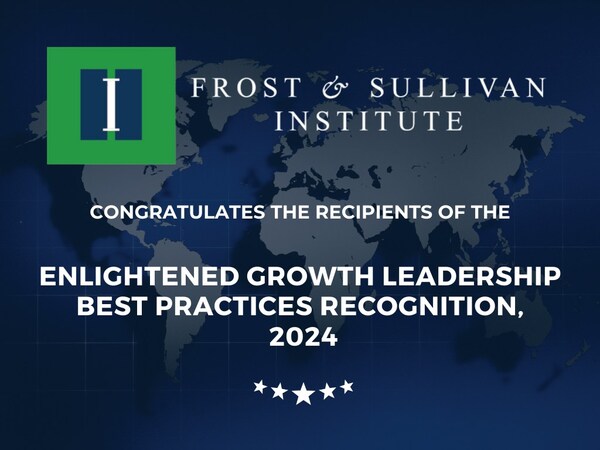 2024 Enlightened Growth Leadership Awards by the Frost & Sullivan Institute: Recognizing Companies that Demonstrate ESG Excellence and Sustainable Business Practices