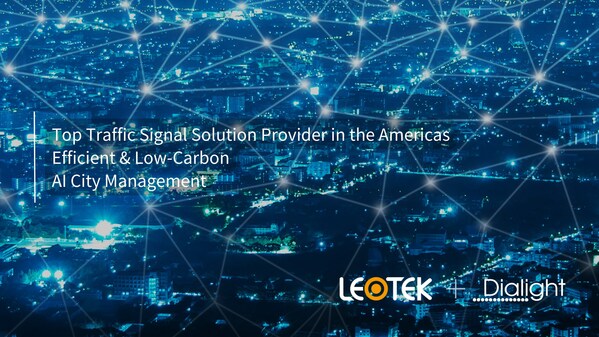 LEOTEK Acquires Traffic Business from LED Giant Dialight, Becoming the Top Traffic Signal Solution Provider for Efficient, Low-Carbon AI City Management in the Americas.