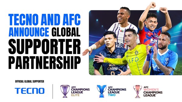 TECNO Unveiled as Official Global Supporter of the Asian Football Confederation's Club Competitions, Championing the Unstoppable Spirit of the Asian Football Community