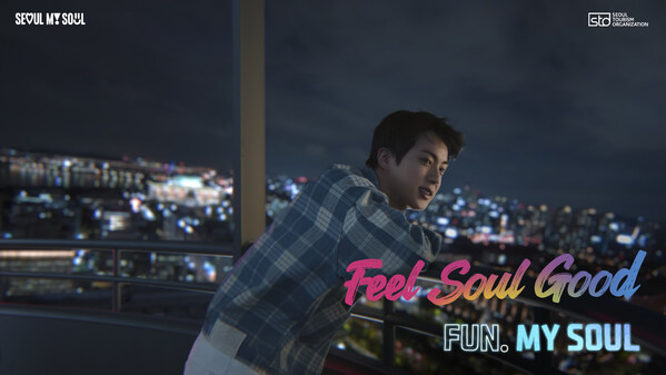 Jin主演的首爾旅游宣傳片《Feel Soul Good》 – FUN. MY SOUL