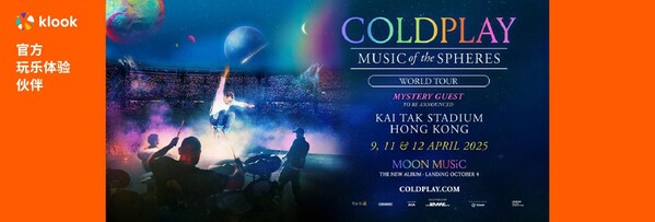 Klook成为Coldplay: Music Of The Spheres World Tour香港官方旅游玩乐伙伴