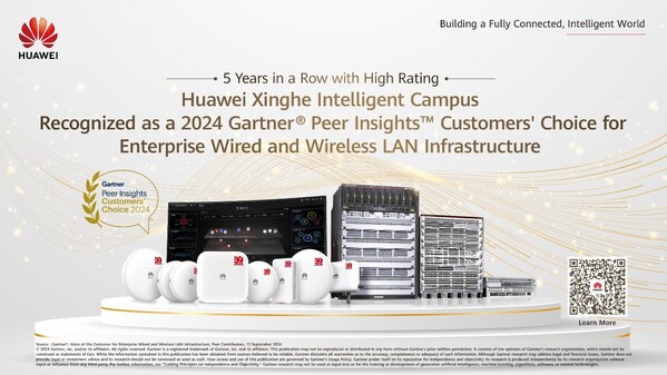 Huawei peer-recognized as a 2024 Gartner® Peer Insights™ Customers' Choice for Enterprise Wired and Wireless LAN Infrastructure (PRNewsfoto/Huawei)