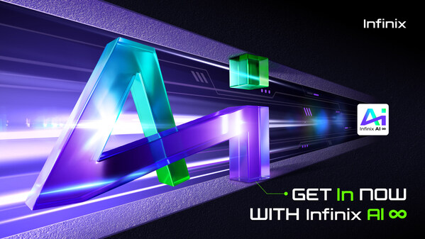 Get In Now with Infinix AI∞: Building an All-Scenarios Connected AI for Creativity and Life