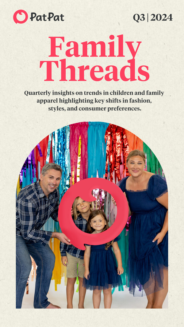 Family Threads: Quarterly Insights on Trends in Children's and Family Apparel