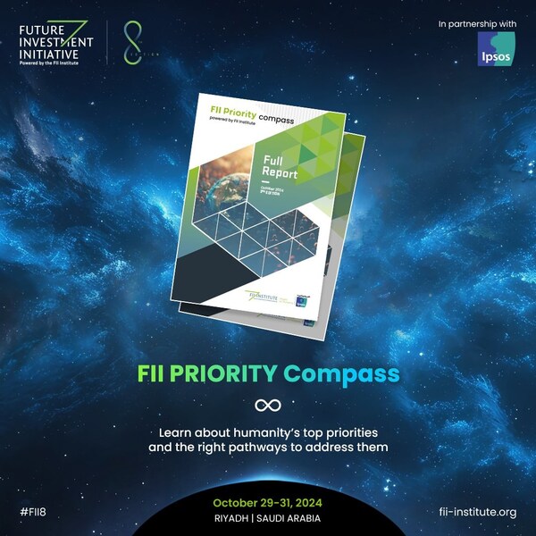 CISION PR Newswire - The FII Institute Announces Findings of 2024 FII PRIORITY Compass