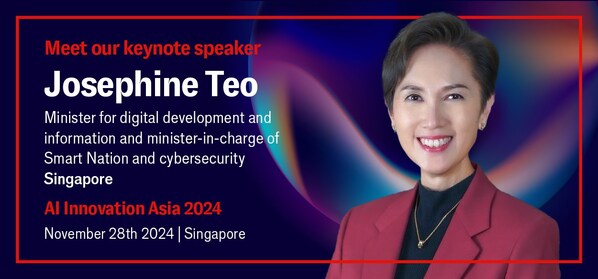 Ms. Josephine Teo, Minister for digital development and information and minister-in-charge of Smart Nation and cybersecurity, Singapore, will be the opening keynote speaker at AI Innovation Asia 2024, held on November 28th at Pan Pacific Hotel Singapore.