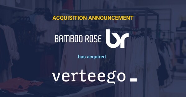 Bamboo Rose acquires Verteego.