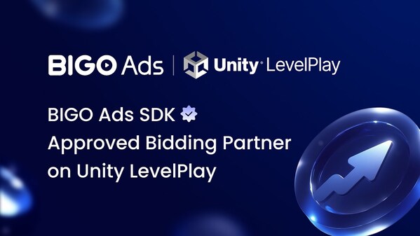 BIGO Ads攜手Unity LevelPlay推動(dòng)應(yīng)用開(kāi)發(fā)者增長(zhǎng)