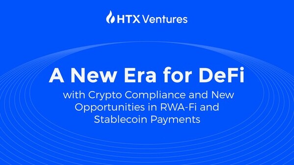 CISION PR Newswire - HTX Ventures: RWAFi and Stablecoin Payments Set to Dominate the Evolving DeFi Landscape