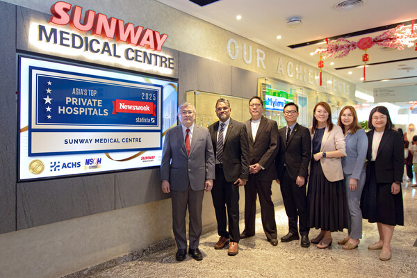 CISION PR Newswire - Sunway Medical Centre named in the inaugural Newsweek's Asia's Top Private Hospitals 2025 ranking