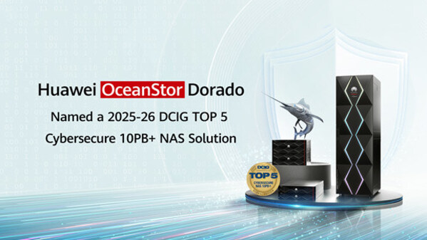 Huawei OceanStor Dorado All-Flash Storage named a 2025-26 DCIG TOP 5 Cybersecure 10PB+ NAS Solution