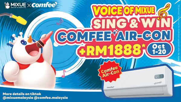 Sing, Sip, and Stay Cool: Comfee and MIXUE Bring Malaysia a Double Chill Experience!