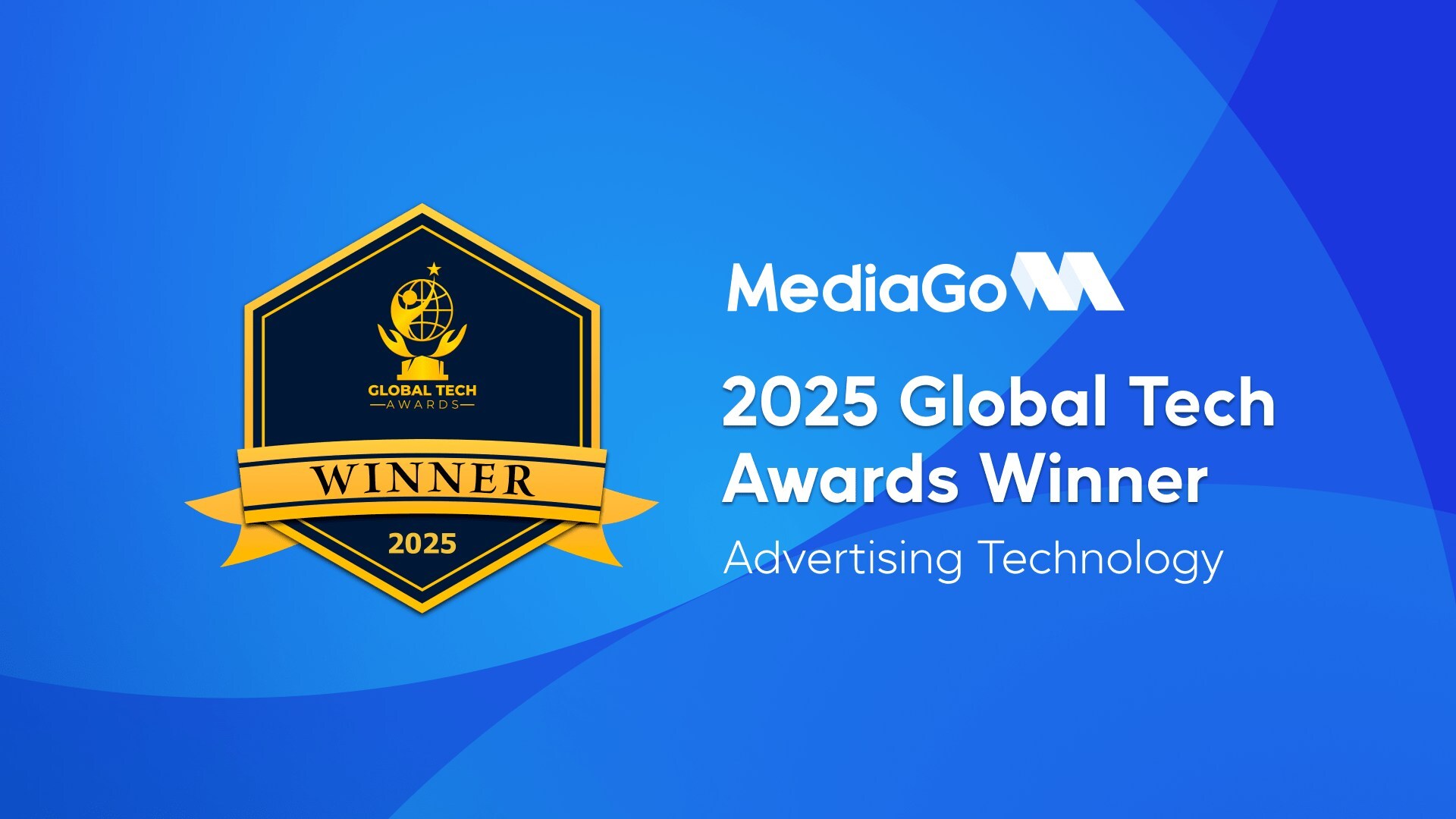 MediaGo Secures 2025 Global Tech Awards AdTech Category