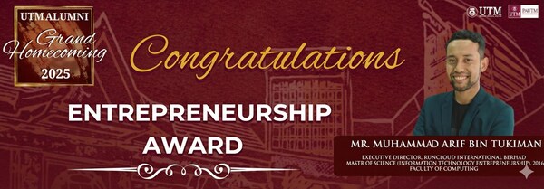 RunCloud CEO Arif Tukiman Honoured with Top Entrepreneur at UTM Alumni Homecoming