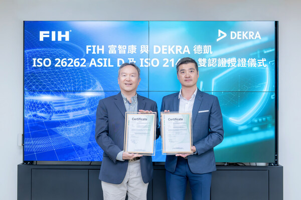 Aaron Lee, Managing Director of DEKRA Taiwan (right), presented the ISO 26262 and the ISO/SAE 21434 Certifications to Dr. Wen-Yi Kuo, Vice President of FIH.