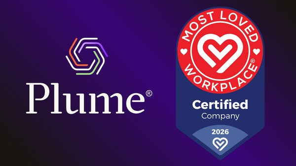Plume Earns Certified Most Loved Workplace® Recognition One Year After Launching Company-Wide Culture Transformation